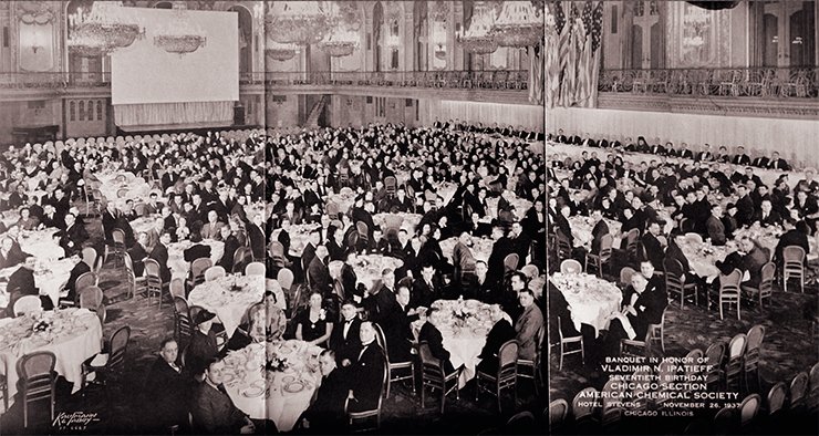 Banquet organized by the Chicago Section of the American Chemical Society in honor of Vladimir N. Ipatieff’s 70th birthday at the Stevens Hotel (now Chicago Hilton). Chicago, United States, November 26, 1937. Photos from the archive of the Institute for Sustainability and Energy at Northwestern. Evanston, Illinois, United States