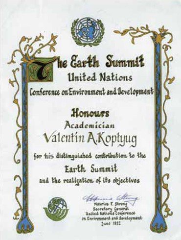 Koptyug was the head of the science group within the Russian delegation at the UN Conference on Environment and Development (Rio de Janeiro, 1992). He was awarded with an Honours Certificate for his distinguished contribution to the summit and the realization of its objectives