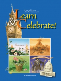 Learn and Celebrate! Holidays and Festivals in Great Britain and the United States